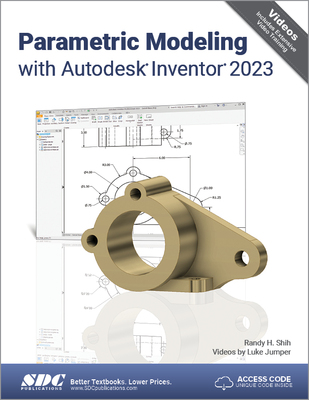 【预订】Parametric Modeling with Autodesk Inventor 2023 9781630575069