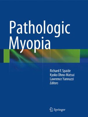【预订】Pathologic Myopia