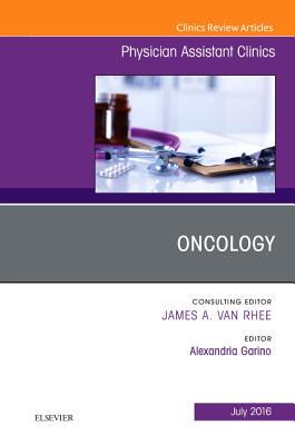 【预订】Oncology, An Issue of Physician Assistant Clinics