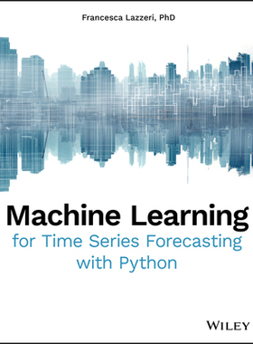 【预订】Machine Learning for Time Series Forecasting with Python