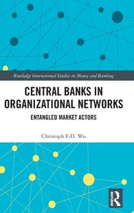 Banks Central Organizational 9781032078816 Networks 预订