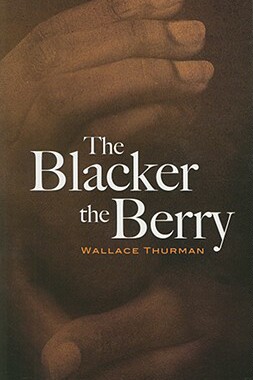 【预订】The Blacker the Berry