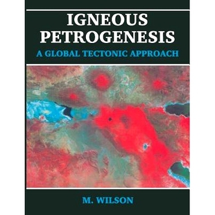 预订 Igneous Petrogenesis 火成岩成因: 9780412750809