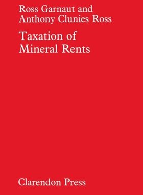 【预订】Taxation of Mineral Rents