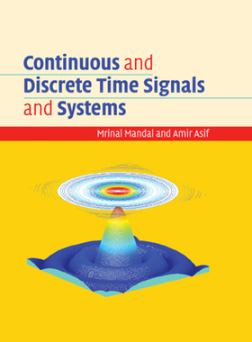 【预订】Continuous and Discrete Time Signals and Systems