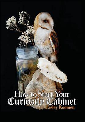 [预订]How to Start Your Curiosity Cabinet 9789464356281