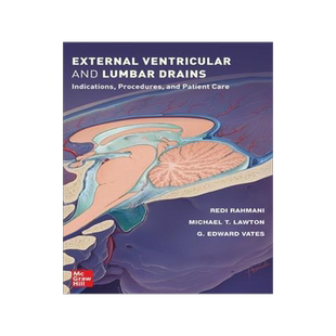 [预订]External Ventricular and Lumbar Drains: Indications, Procedures, and Patient Care 9781264268290