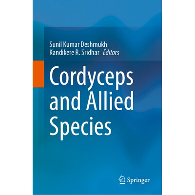 预订 Cordyceps and Allied Species 冬虫夏草及其相关物种 9789819763443图片