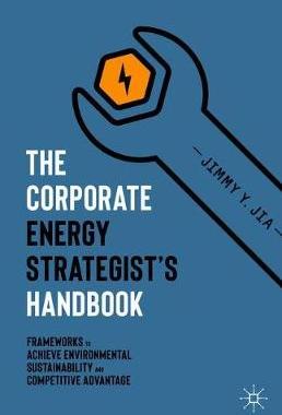 【预订】The Corporate Energy Strategist’s Handbook