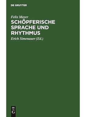 预订 Schöpferische Sprache und Rhythmus: 9783110053364