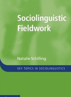 【预订】Sociolinguistic Fieldwork