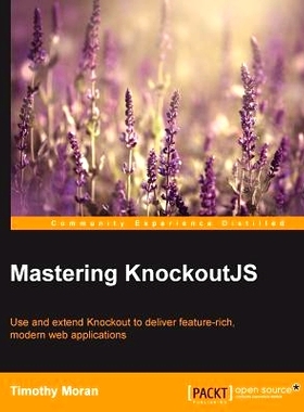 预订 Mastering KnockoutJS 掌握KnockoutJS: 9781783981007