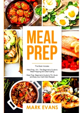 预订 Meal Prep: 2 Manuscripts - Beginner's Guide to 70+ Quick and Easy Low Carb Keto Recipes to Burn Fat and Lose Weight