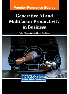 预订 Generative AI and Multifactor Productivity in Business: 9798369347324