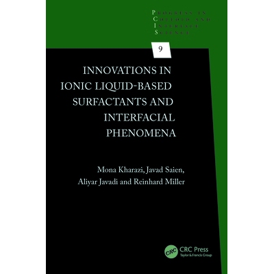 预订 Innovations in Ionic Liquid-Based Surfactants and Interfacial Phenomena 离子液体基表面活性剂与界面现象的创新: 97810