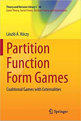 【预售】Partition Function Form Games: Coalitional Games with Externalities