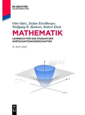 预订 Mathematik: Lehrbuch für das Studium der Wirtschaftswissenschaften: 9783110475326