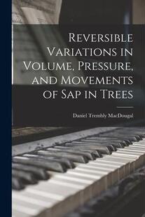 and 预订 Volume Movements Trees Variations Sap Reversible 9781013786860 Pressure