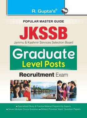 [预订]Jkssb: Graduate Level Posts Recruitment Exam Guide 9789387604216