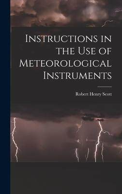 [预订]Instructions in the Use of Meteorological Instruments 9781016954266