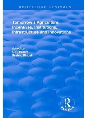预订 Tomorrow’s Agriculture: Incentives, Institutions, Infrastructure and Innovations - Proceedings of the Twenty-fouth