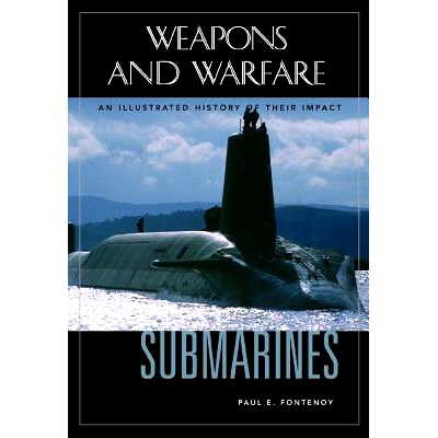 预订 Submarines: An Illustrated History of Their Impact: 9781851095636