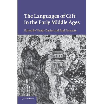 预订 The Languages of Gift in the Early Middle Ages 中世纪早期礼品语言: 9781107698789