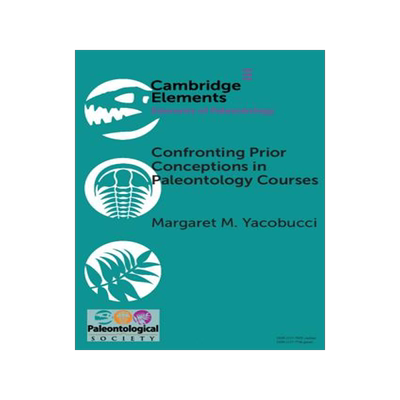 【预订】Confronting Prior Conceptions in Paleontology Courses