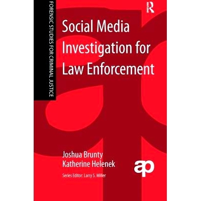预订 Social Media Investigation for Law Enforcement 关于执法的社会媒体调查: 9781138141902