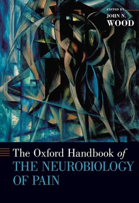 【预订】The Oxford Handbook of the Neurobiology of Pain