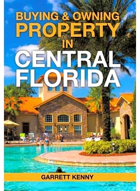 预订 Buying & Owning Property in Central Florida: 9781496961594