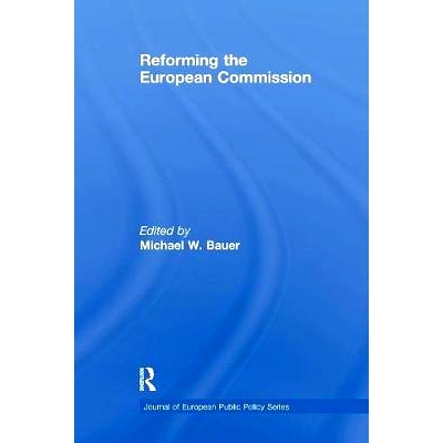 预订 Reforming the European Commission: 9781138984851