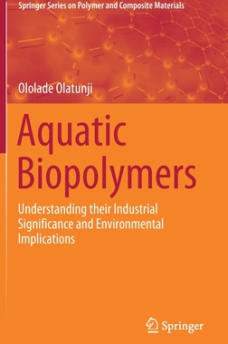 【预订】Aquatic Biopolymers
