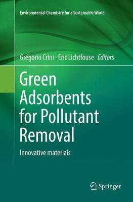 【预订】Green Adsorbents for Pollutant Removal:Innovative materials