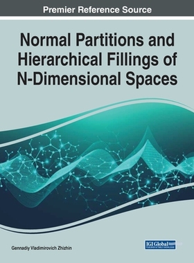 【预订】Normal Partitions and Hierarchical Fillings of N-Dimensional Spaces