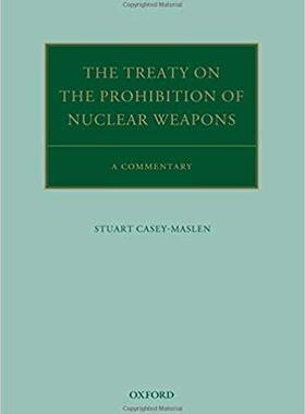 【预售】The Treaty on the Prohibition of Nuclear Weapons