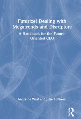 [预订]Futurize! Dealing with Megatrends and Disruptors 9781032226064