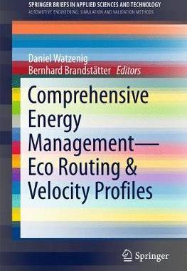 【预订】Comprehensive Energy Management – Eco Routing & Velocity Profiles