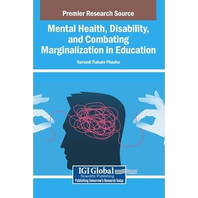 预订 Mental Health, Disability, and Combating Marginalization in Education: 9798337371634
