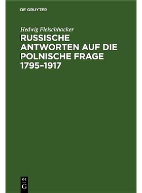 预订 Russische Antworten auf die polnische Frage 1795–1917: 9783486775112