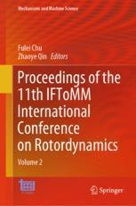 [预订]Proceedings of the 11th IFToMM International Conference on Rotordynamics 9783031404580