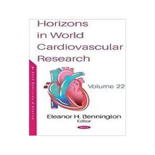 [预订]Horizons in World Cardiovascular Research. Volume 22 9781685075682