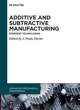 [预订]Additive and Subtractive Manufacturing 9783110776775
