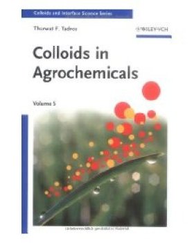 【预订】Colloids in Agrochemicals - Colloids and Interfacescience V 5