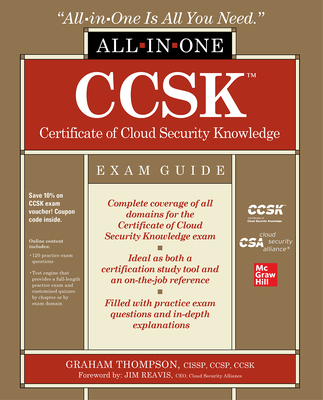 Ccsk Certificate of Cloud Security Knowledge All-In-One Exam Guide