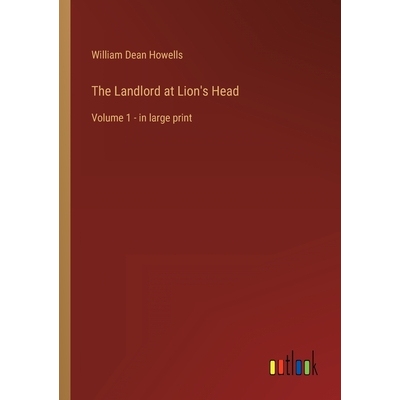 预订 The Landlord at Lion’s Head: Volume 1 - in large print 9783368326500