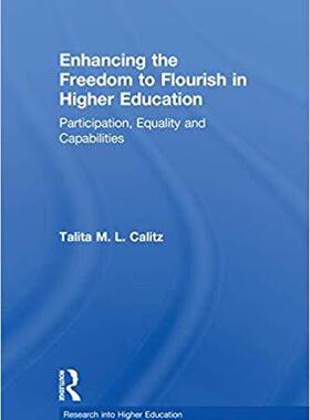 【预售】Enhancing the Freedom to Flourish in Higher Education