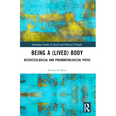 预订 Being a Lived Body: From a Neo-phenomenological Point of View 成为一个（活着的）身体：美学与现象学路径: 97810324046