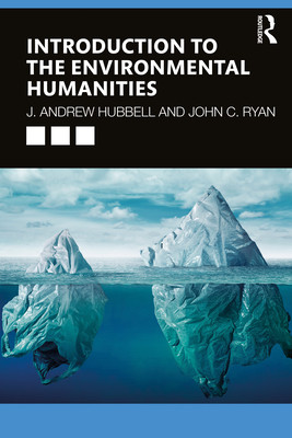 【预订】Introduction to the Environmental Humanities...9780815391937