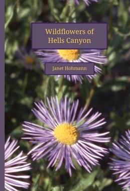 [预订]Wildflowers of Hells Canyon 9781956530056